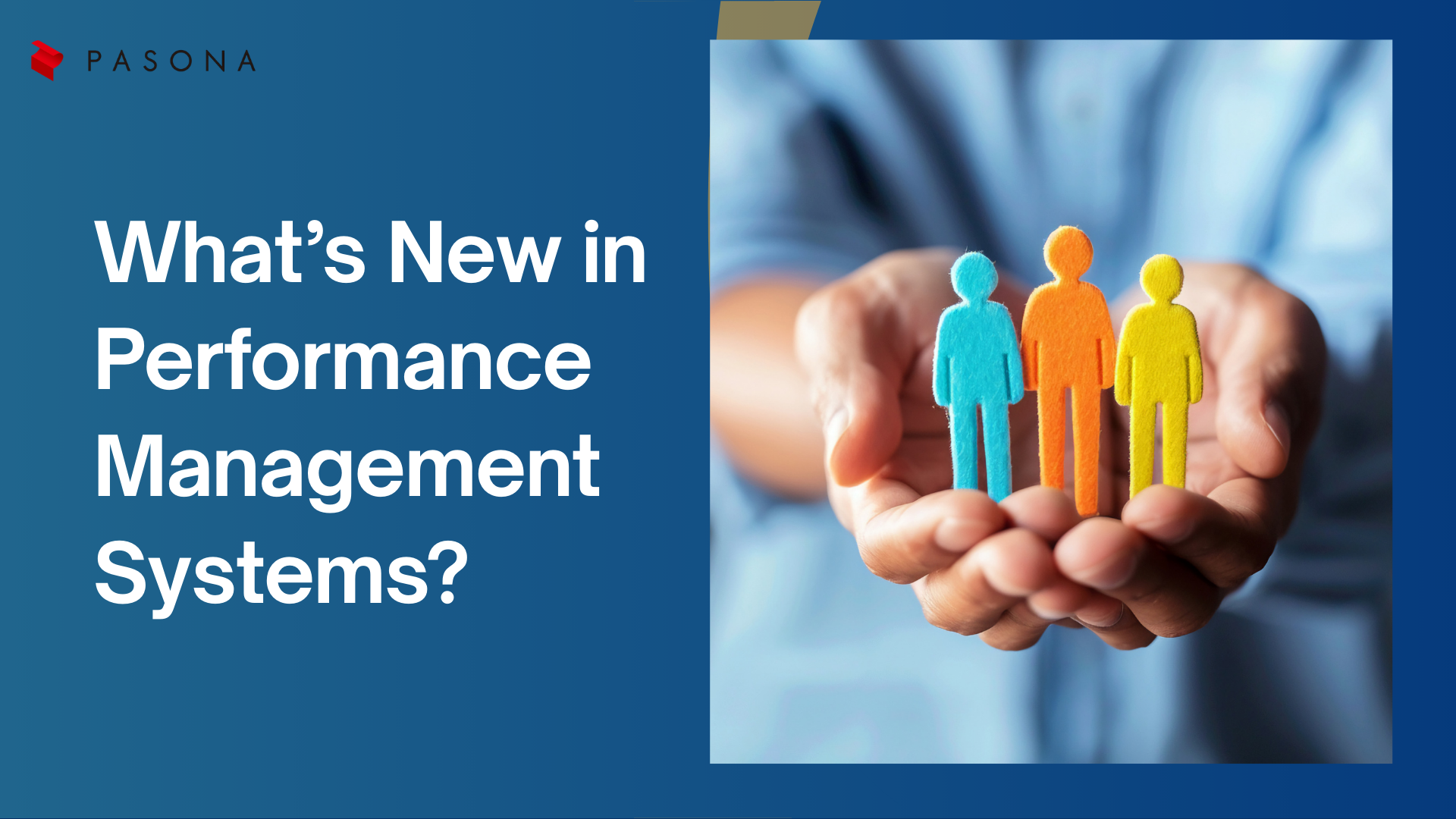 What’s New in Performance Management Systems?