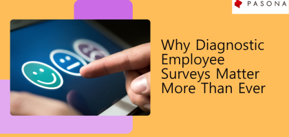 Why Diagnostic Employee Surveys Matter More Than Ever