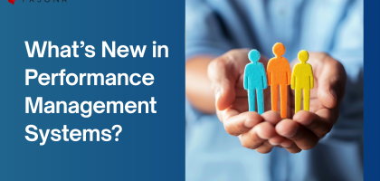 What’s New in Performance Management Systems?