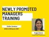 NEWLY PROMOTED MANAGERS TRAINING